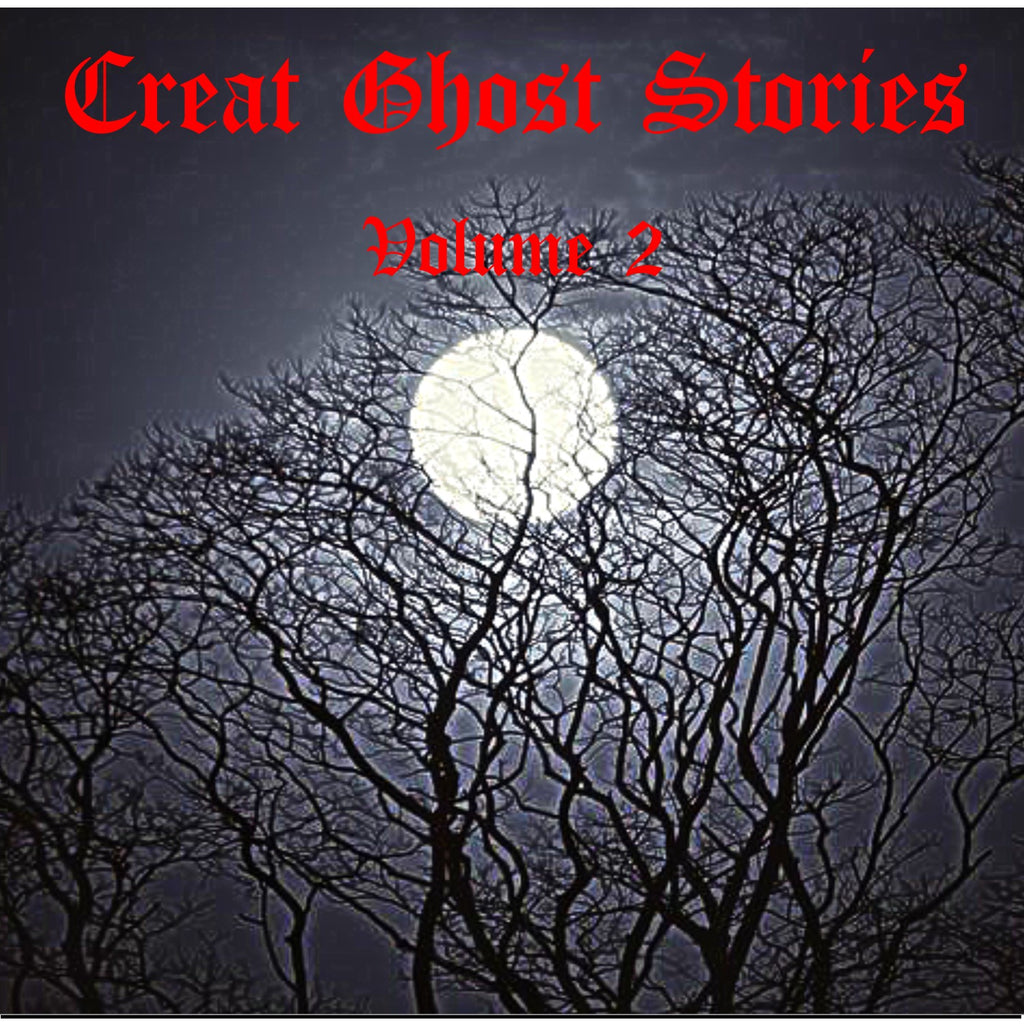 Great Ghost Stories Vol. II